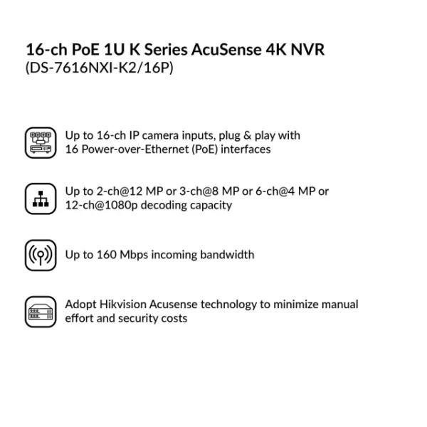 16-ch PoE 1U K Series AcuSense 4K NVR | DS-7616NXI-K2/16P - Image 3